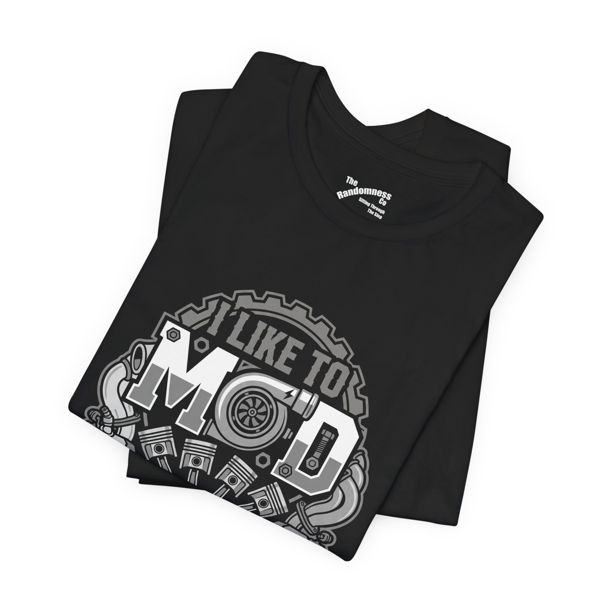 I Like To Mod Things - Car Modder Mechanic T-Shirt - Funny Turbo Engine Gearhead - Image 3