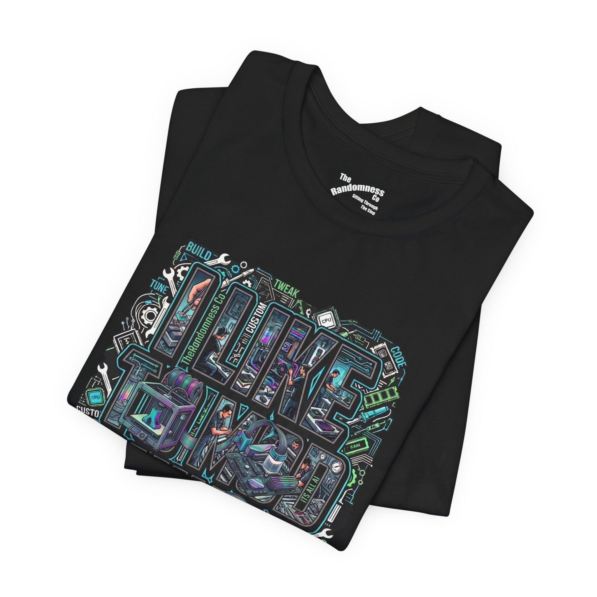 I Like To Mod Things - Funny Tinkerer - Hacker - Maker T-Shirt for AI, Robots, Gaming and Cars - Image 2
