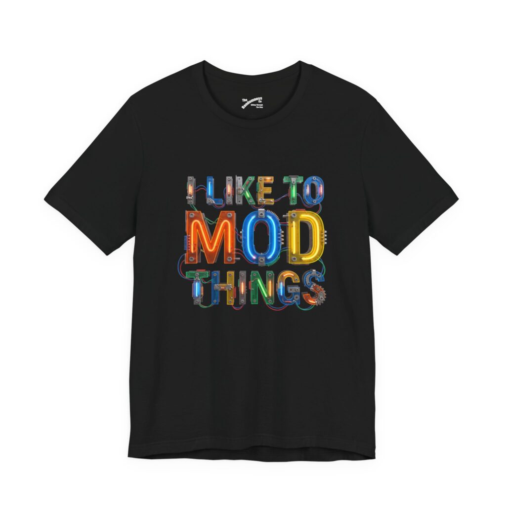 I Like To Mod Things – Electronics Engineer T-Shirt – Funny Circuit Board Maker