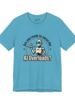 Are you ready to serve the AI Overloads?